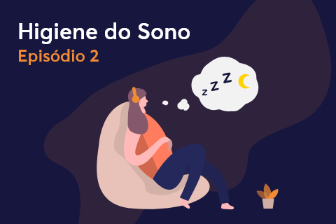 capa blog post higiene sono podcast para dormir